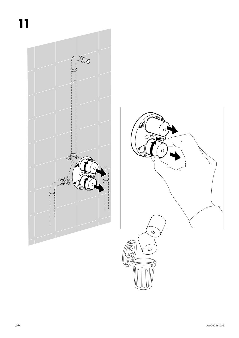 Assembly instructions for IKEA Voxnan showerhead with thermostatic faucet chrome plated | Page 14 - IKEA VOXNAN showerhead with thermostatic faucet 803.426.22