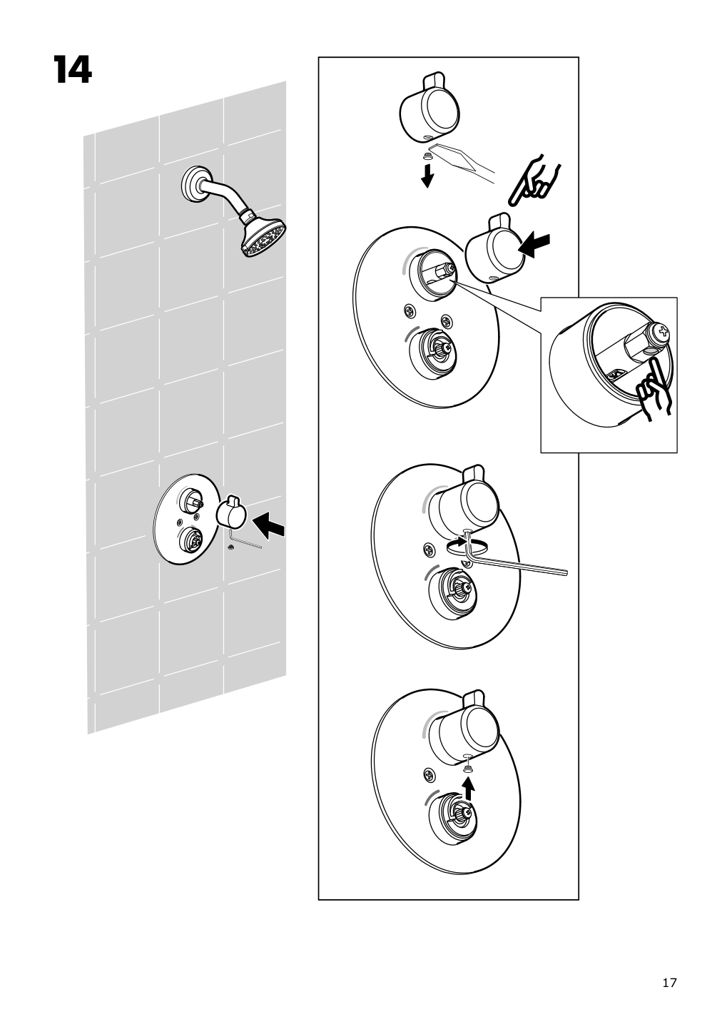 Assembly instructions for IKEA Voxnan showerhead with thermostatic faucet chrome plated | Page 17 - IKEA VOXNAN showerhead with thermostatic faucet 803.426.22