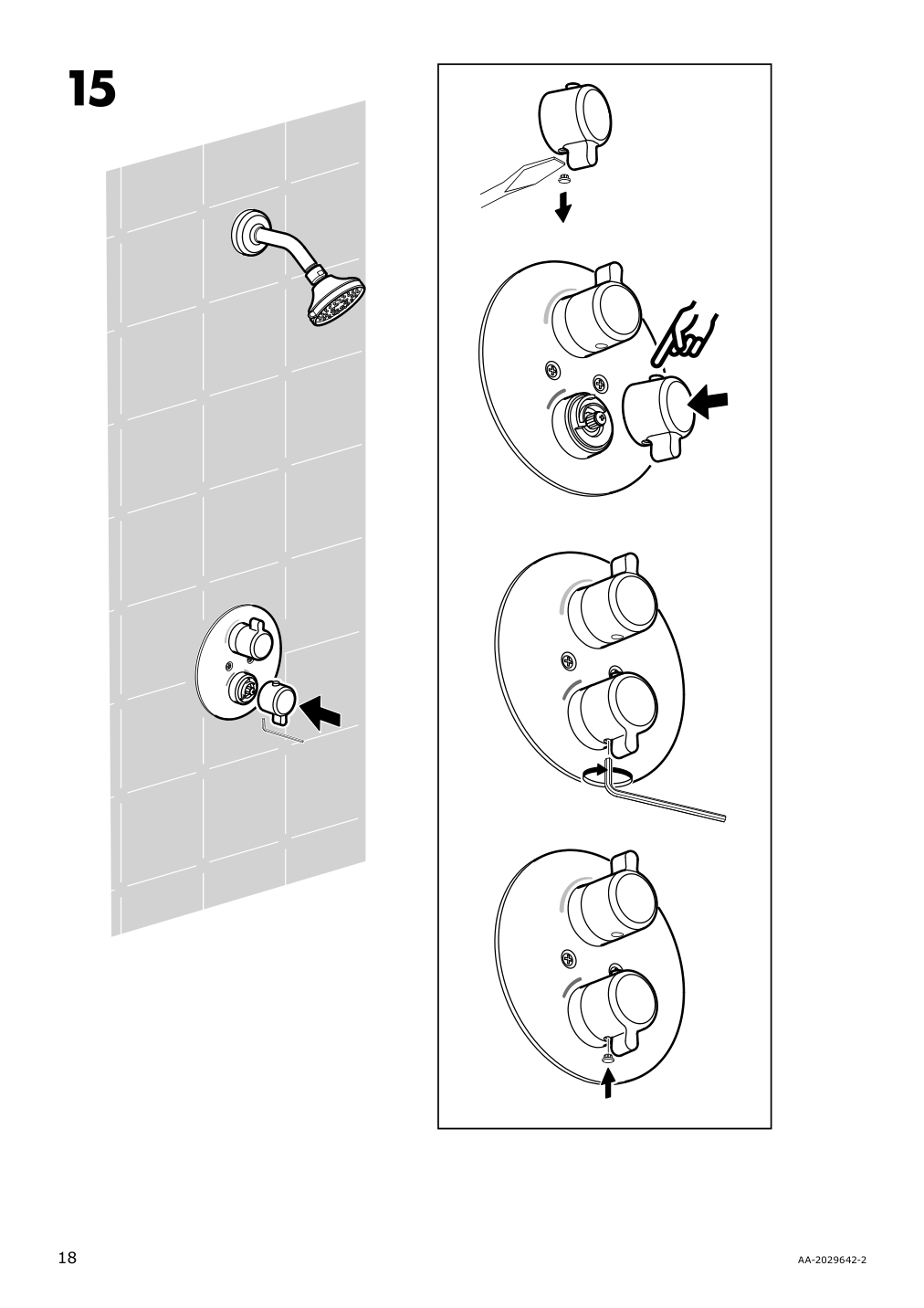 Assembly instructions for IKEA Voxnan showerhead with thermostatic faucet chrome plated | Page 18 - IKEA VOXNAN showerhead with thermostatic faucet 803.426.22