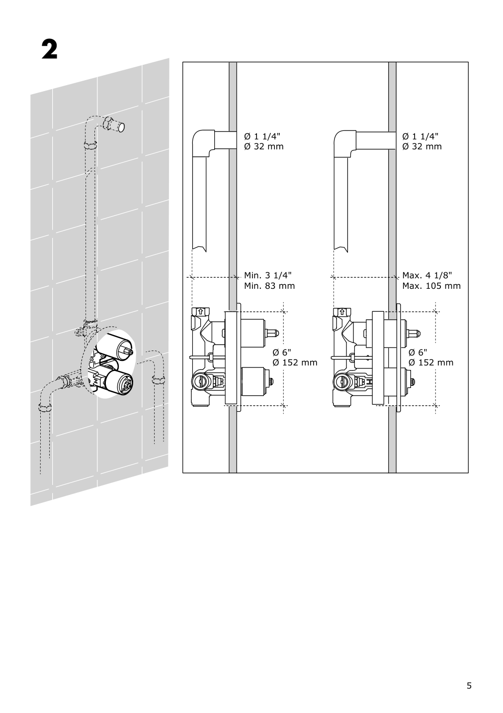 Assembly instructions for IKEA Voxnan showerhead with thermostatic faucet chrome plated | Page 5 - IKEA VOXNAN showerhead with thermostatic faucet 803.426.22