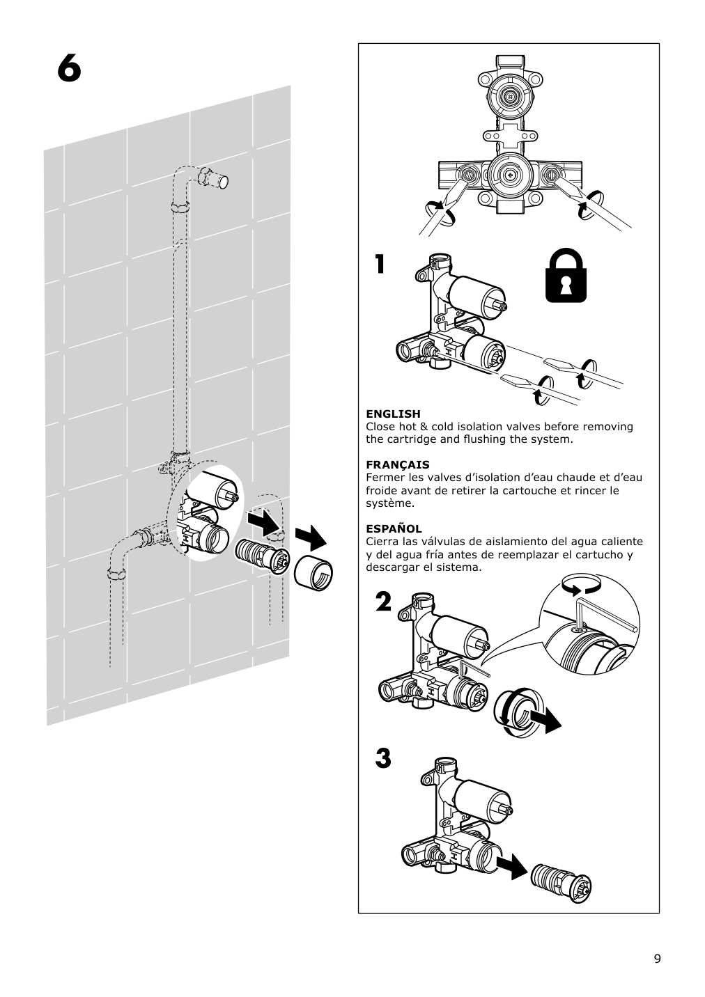 Assembly instructions for IKEA Voxnan showerhead with thermostatic faucet chrome plated | Page 9 - IKEA VOXNAN showerhead with thermostatic faucet 803.426.22