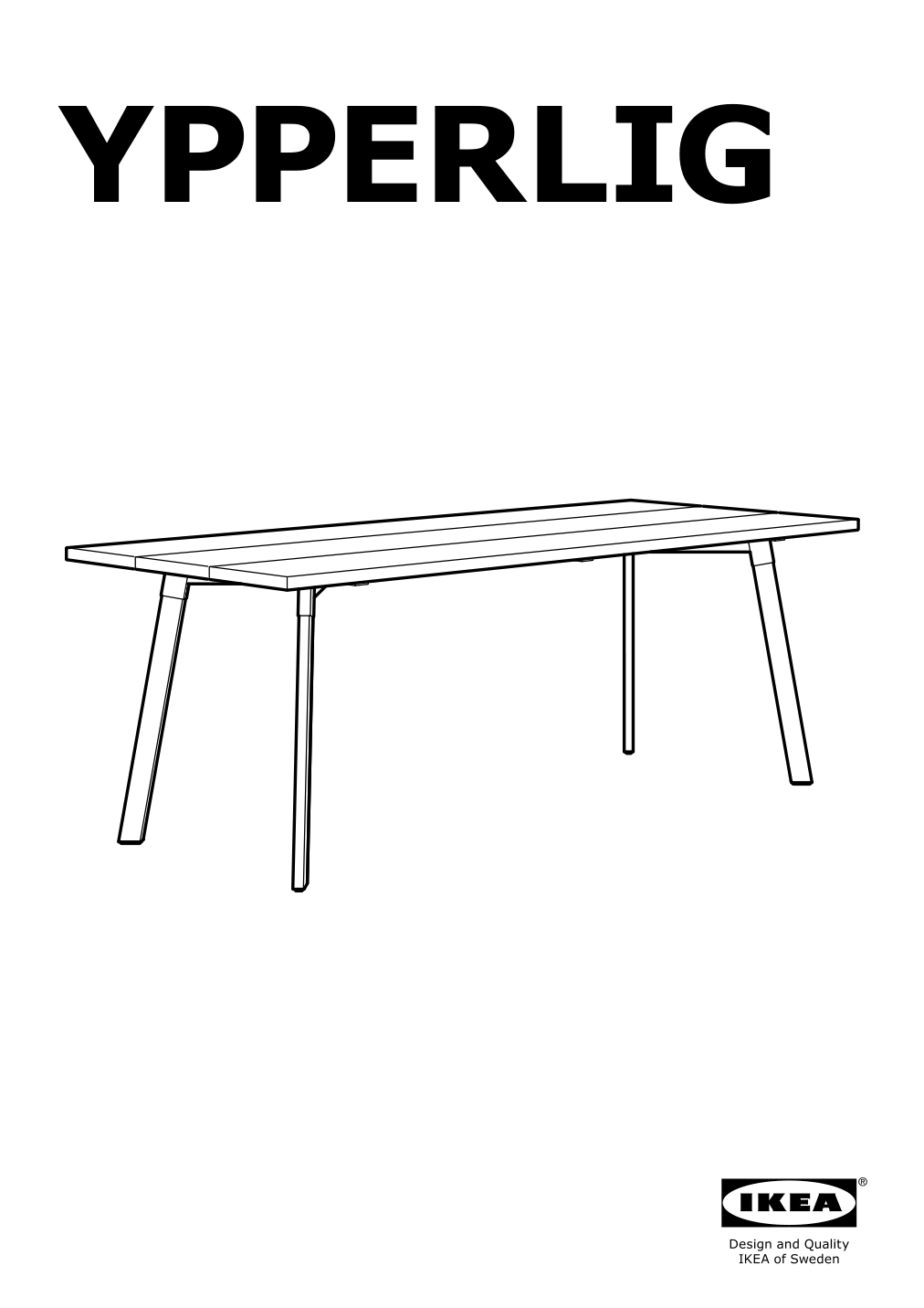 Assembly instructions for IKEA Ypperlig table ash | Page 1 - IKEA YPPERLIG / ODGER table and 4 chairs 894.830.66